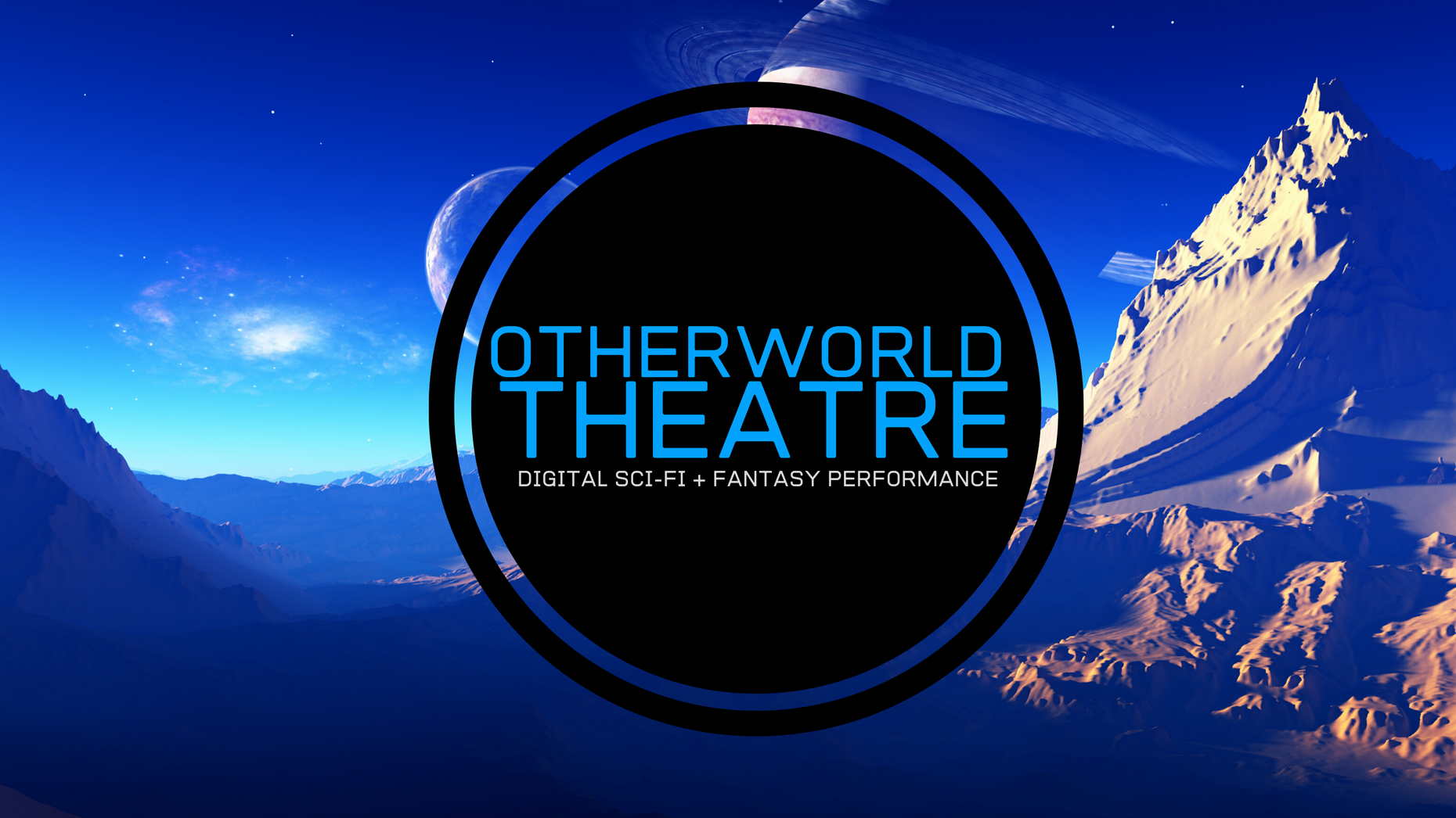 Otherworld Theatre: Digital